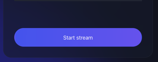 Start Stream Button